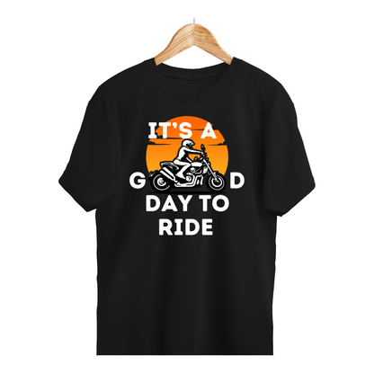 It's a Good Day To Ride Bike T-shirt